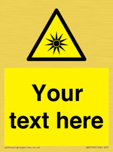 Custom Optical Radiation Sign